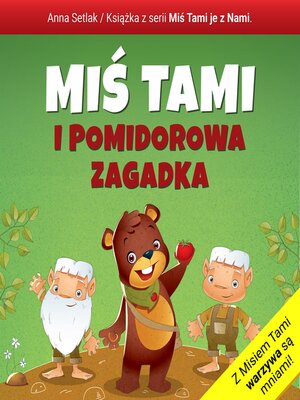 cover image of Miś Tami i pomidorowa zagadka